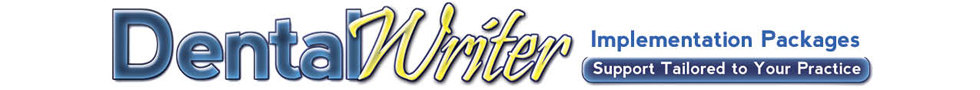 DentalWriter Implementation Packages